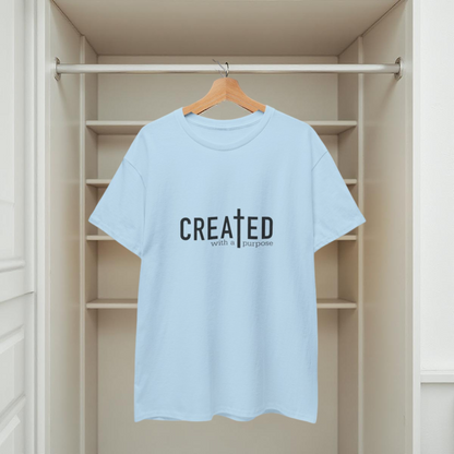 Created/Purpose T-shirt