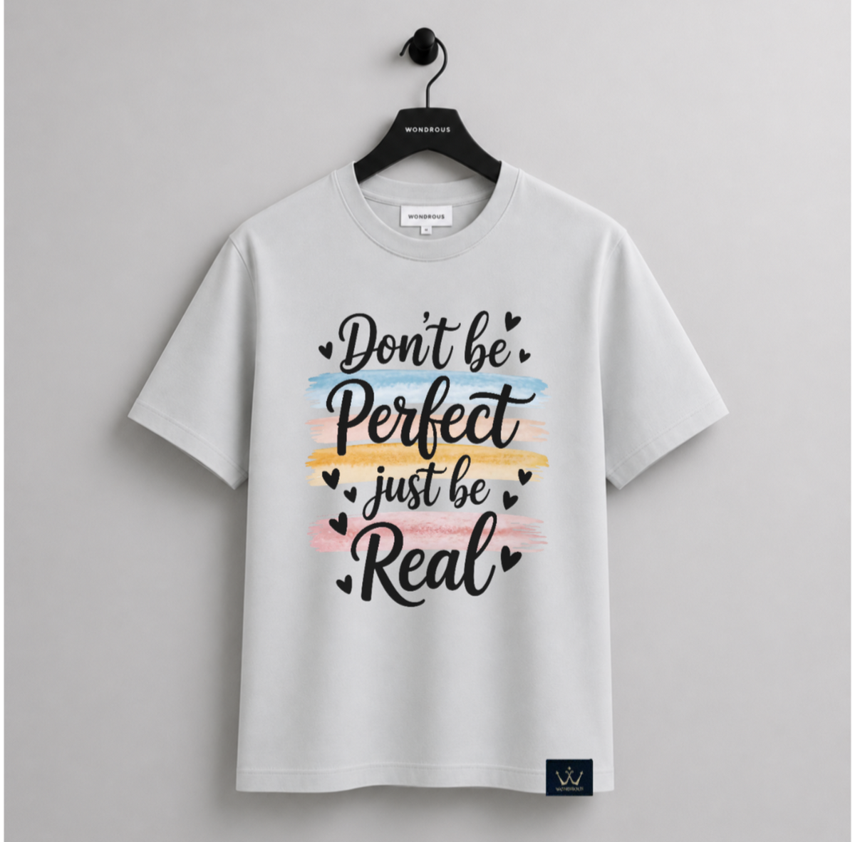 Be Real T-shirt