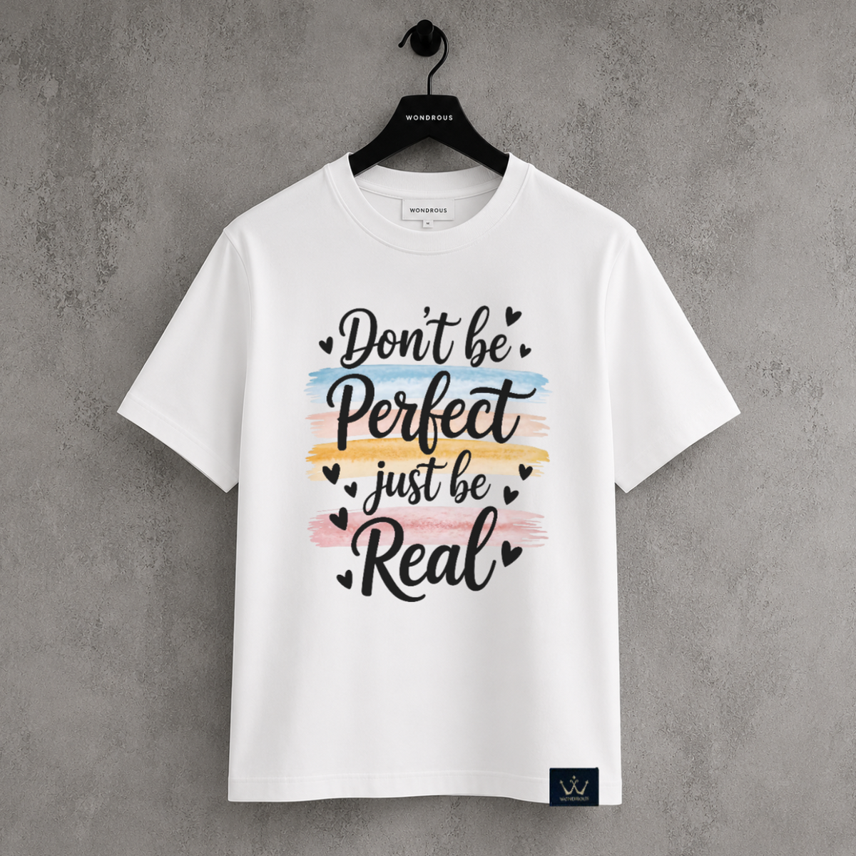 Be Real T-shirt